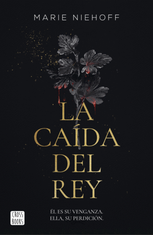 VAMPIRE ROYALS 1. LA CAÍDA DEL REY