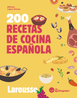 200 RECETAS DE LA COCINA ESPAÑOLA