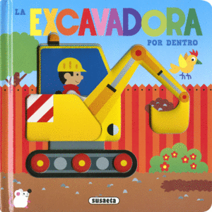 EXCAVADORA POR DENTRO, LA