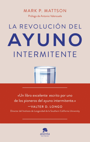 LA REVOLUCION DEL AYUNO INTERMITENTE