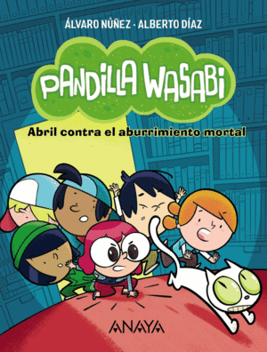 LA PANDILLA WASABI 1