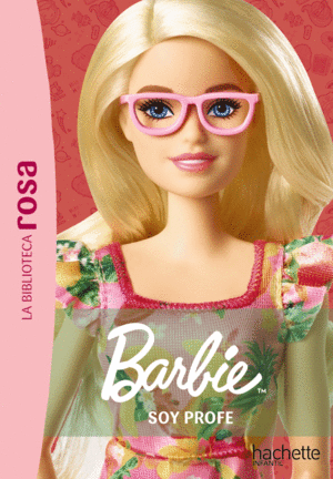 BARBIE, 1. ¡SOY PROFE!