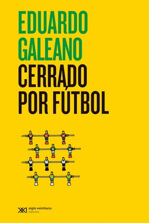 CERRADO POR FUTBOL