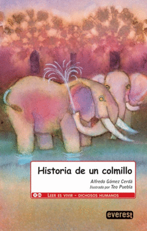 HISTORIAS DE UN COLMILLO