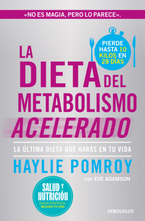 LA DIETA DEL METABOLISMO ACELERADO CAMPAÑA EDICION