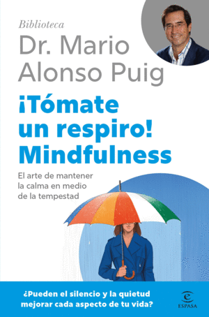 TOMATE UN RESPIRO! MINDFULNESS