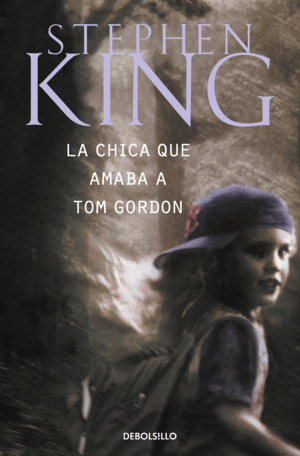 CHICA QUE AMABA A TOM GORDON, LA